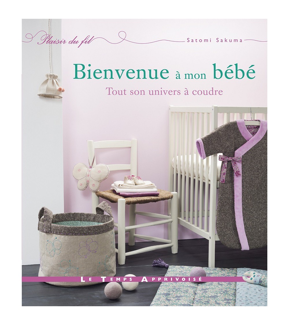 Bienvenue à mon bébé