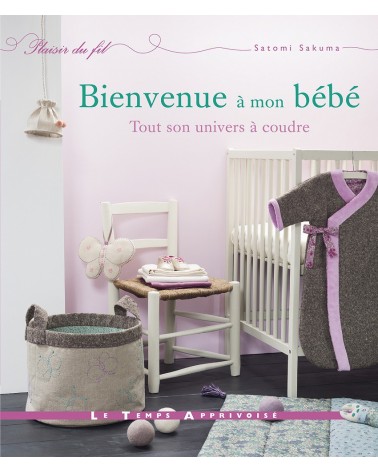 Bienvenue à mon bébé
